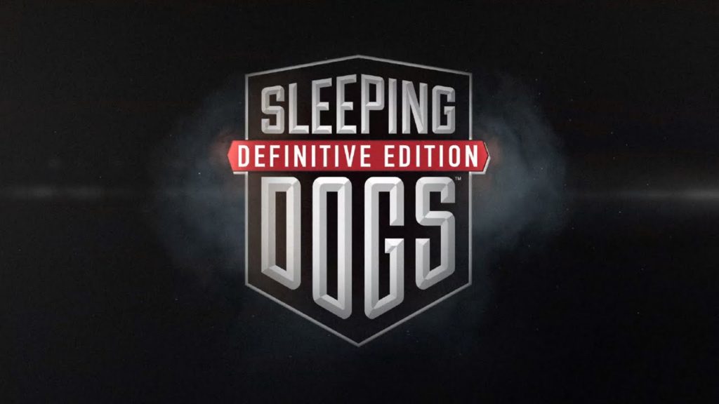SLEEPING DOGS DEFINITIVE EDITION New launch trailer and screens available now
