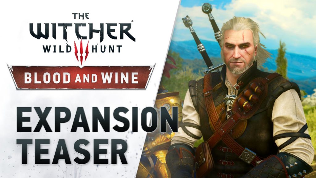 The Witcher Season 3 Release Date The Witcher 3: Wild Hunt – Blood and Wine Release Date Revealed (Video